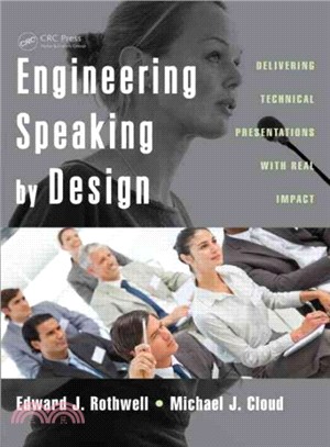 Engineering Speaking by Design ─ Delivering Technical Presentations With Real Impact