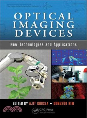 Optical Imaging Devices ─ New Technologies and Applications