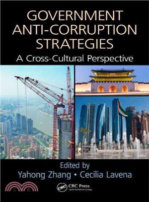 Government Anti-Corruption Strategies ─ A Cross-Cultural Perspective