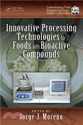 Innovative Processing Technologies for Foods With Bioactive Compounds