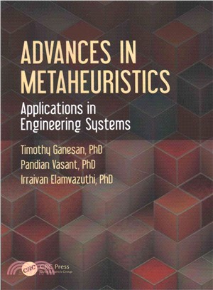 Advances in Metaheuristics ─ Applications in Engineering Systems