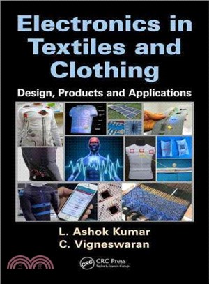 Electronics in Textiles and Clothing ─ Design, Products and Applications