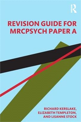 A Revision Guide for Mrcpsych Paper