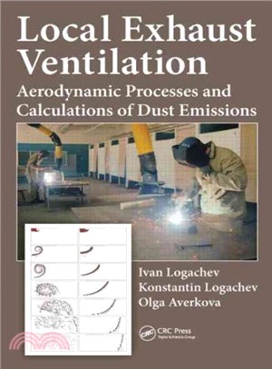 Local Exhaust Ventilation ─ Aerodynamic Processes and Calculations of Dust Emissions