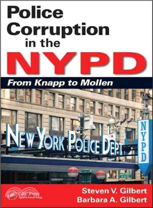 Police Corruption in the NYPD ─ From Knapp to Mollen