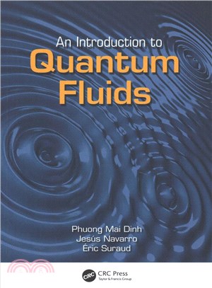 An Introduction to Quantum Fluids