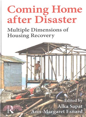 Coming home after disaster :  multiple dimensions of housing recovery /