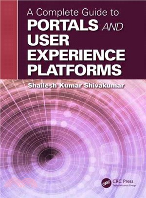 A Complete Guide to Portals and User Experience Platforms