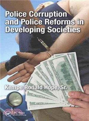 Police Corruption and Police Reforms in Developing Societies