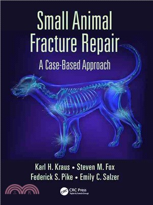 Small Animal Fracture Repair ─ A Case-based Approach