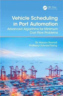 Vehicle Scheduling in Port Automation ─ Advanced Algorithms for Minimum Cost Flow Problems