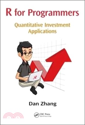 R for Programmers：Quantitative Investment Applications