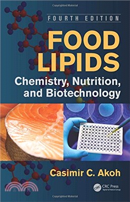 Food Lipids ─ Chemistry, Nutrition, and Biotechnology