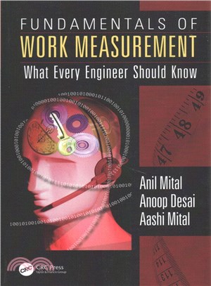 Fundamentals of Work Measurement ─ What Every Engineer Should Know