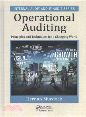 Operational Auditing ─ Principles and Techniques for a Changing World