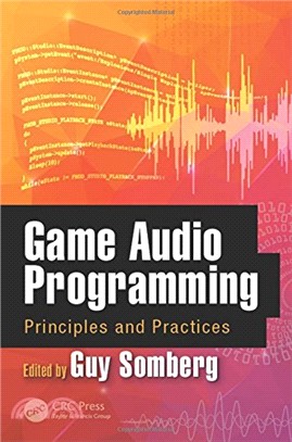 Game Audio Programming ─ Principles and Practices