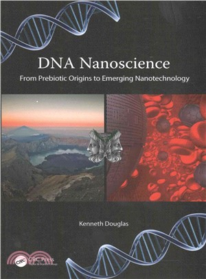 DNA Nanoscience ─ From Prebiotic Origins to Emerging Nanotechnology