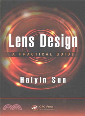 Lens Design ─ A Practical Guide