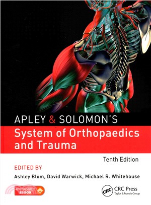 Apley & Solomon System of Orthopaedics and Trauma