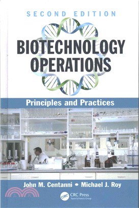 Biotechnology Operations ─ Principles and Practices