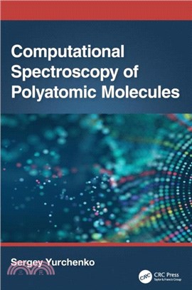 Computational Spectroscopy of Polyatomic Molecules