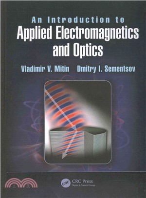 An Introduction to Applied Electromagnetics and Optics