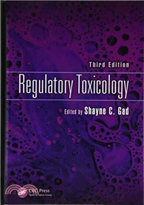 Regulatory Toxicology, Third Edition