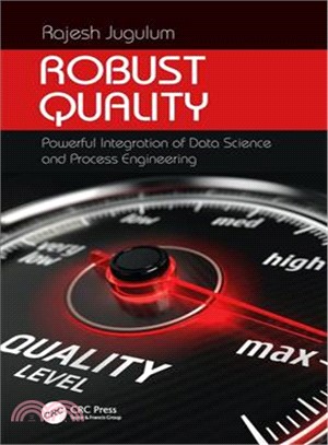 Robust Quality ― Powerful Integration of Data Science and Process Engineering