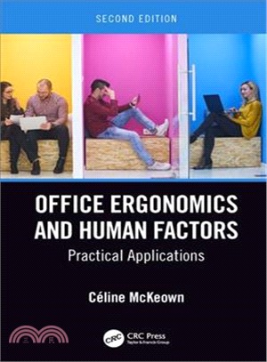 Office Ergonomics and Human Factors ― Practical Applications