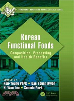 Korean Functional Foods ― Composition, Processing and Health Benefits