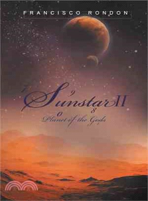 Sunstar II ― Planet of the Gods