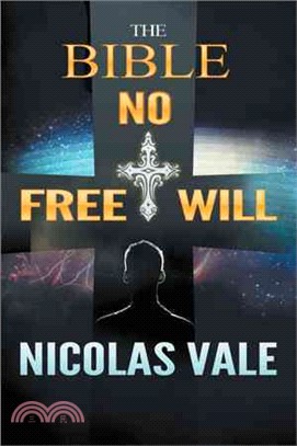 The Bible ― No Free Will