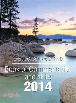 Book of Commentaries and Skits 2014