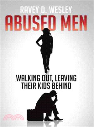 Abused Men Walking Out, Leaving Their Kids Behind