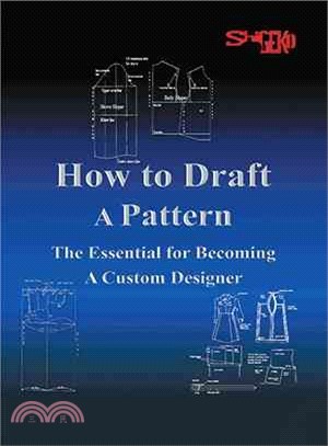 How to Draft a Pattern ─ The Essential Guide to Custom Design