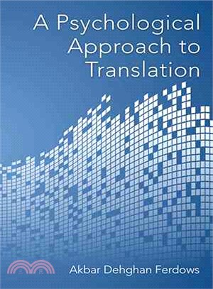 A Psychological Approach to Translation