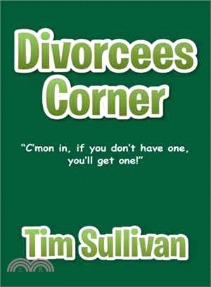 Divorcees Corner ─ Con In, If You Don Have One, Youl Get One!