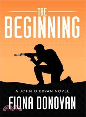 The Beginning ― A John O'bryan Novel