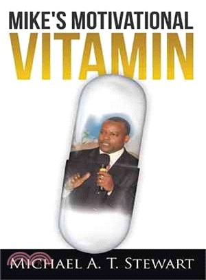 Mike's Motivational Vitamin