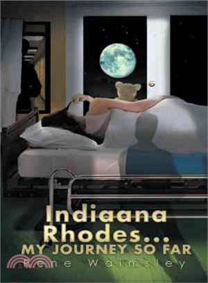 Indiaana Rhodes...my Journey So Far