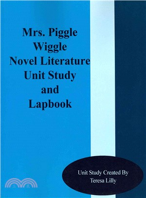 Mrs. Piggle Wiggle ― Novel Literature Unit Study and Lapbook