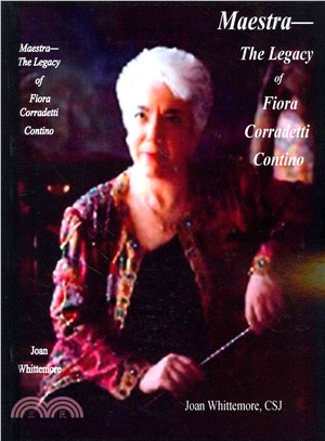 Maestra ― The Legacy of Fiora Corradetti Contino
