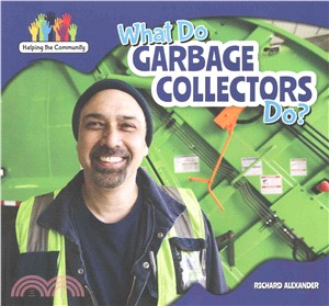 What Do Garbage Collectors Do?