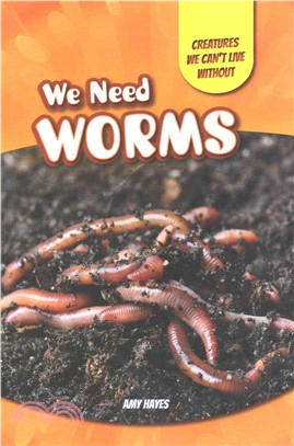 We Need Worms