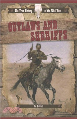 Outlaws and Sheriffs