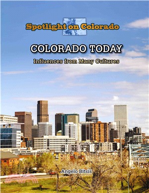 Colorado Today ― Influences from Many Cultures