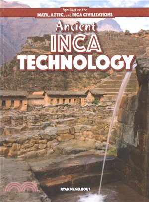 Ancient Inca Technology