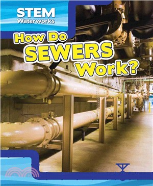 How Do Sewers Work?