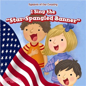 I Sing the "Star-Spangled Banner"