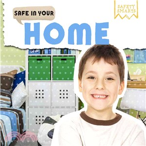 Safe in Your Home